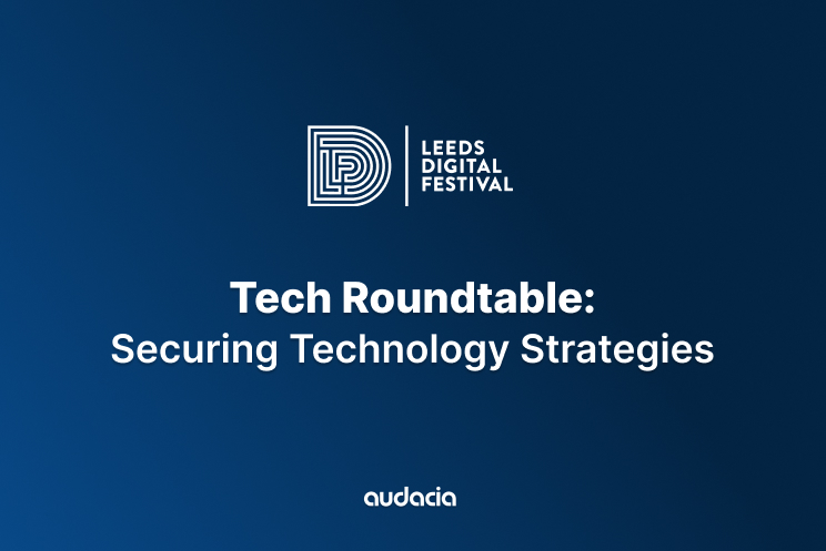 Tech Roundtable: Securing Technology Strategies 